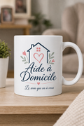 Mug Aide à Domicile — Un geste simple pour honorer les héros discrets