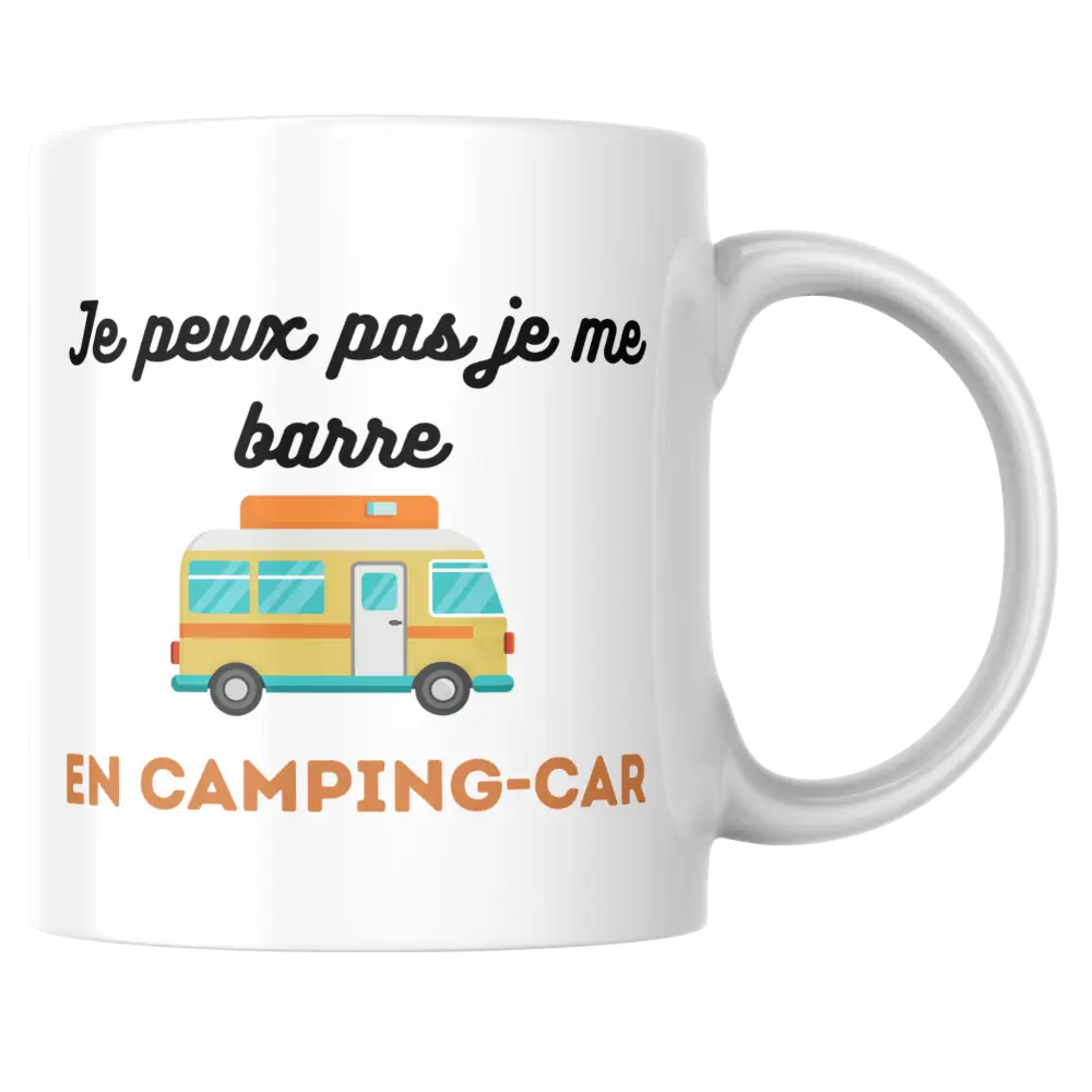 Mug camping-car – « Je peux pas je me barre en camping-car » – Instant Mugs - Mug
