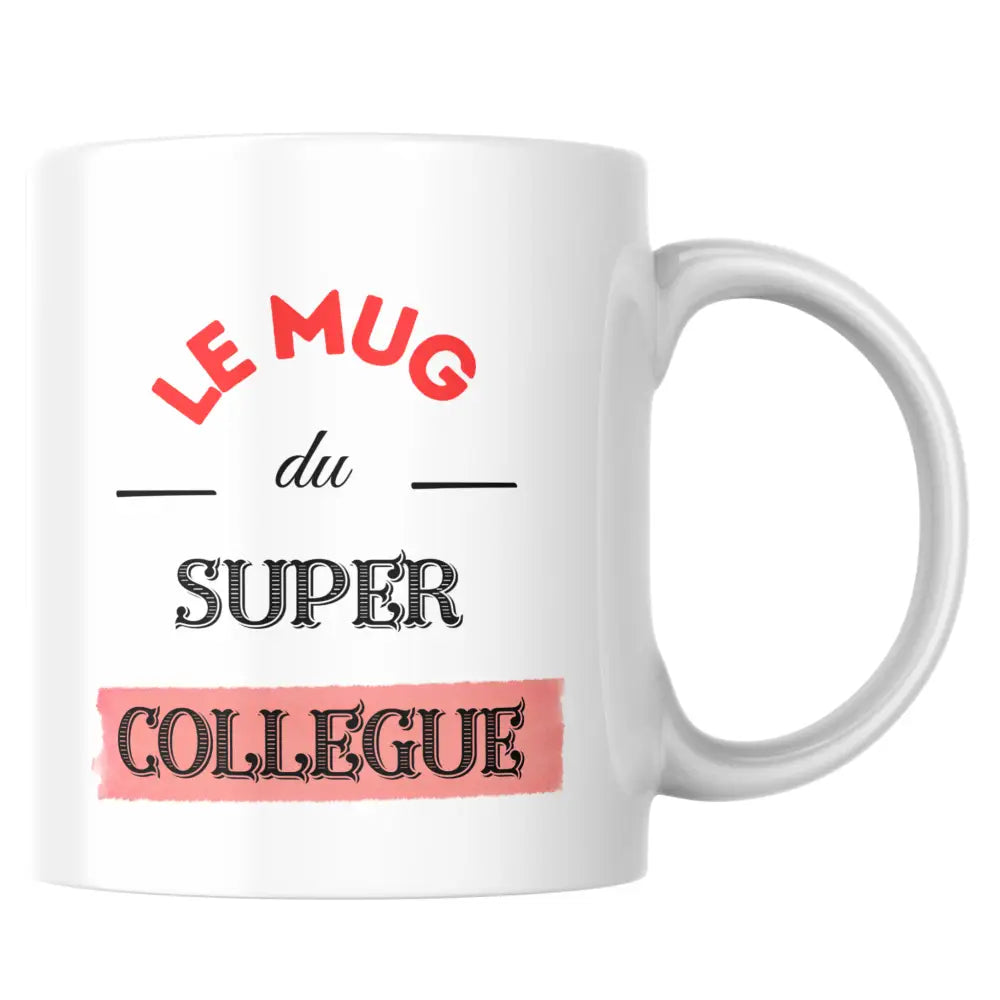 Mug départ collègue – tasse en céramique pour super collègue