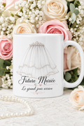 Mug Future Mariée Radieuse — L éclat d une promesse d amour unique