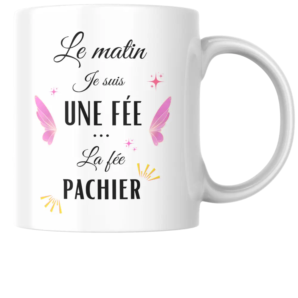 Mug humoristique français – tasse fée pachier personnalisable – Instant Mugs - Mug