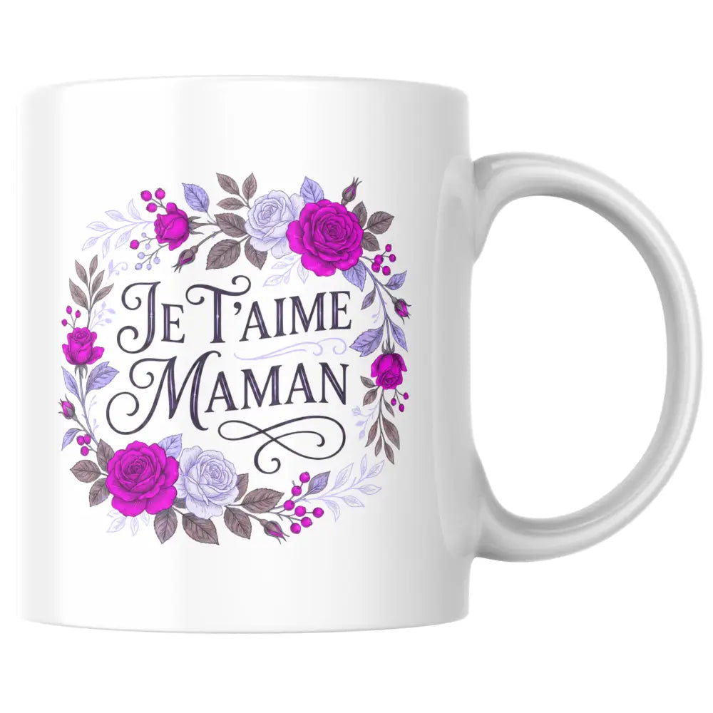 Mug Je t'aime Maman — Le Cadeau Fête des Mères Qui Parle au Cœur