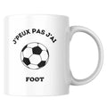 Mug J'peux pas j'ai foot - Mug foot humoristique
