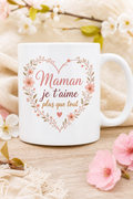 Mug Maman Je t’aime — Un doux message pour réchauffer son cœur au quotidien