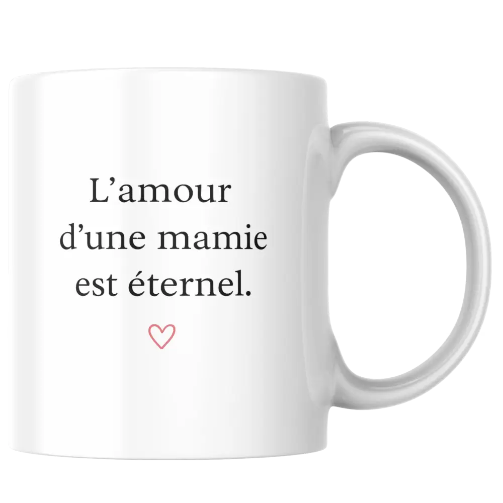 Mug mamie – L’amour d’une mamie est éternel – Instant Mugs - Mug