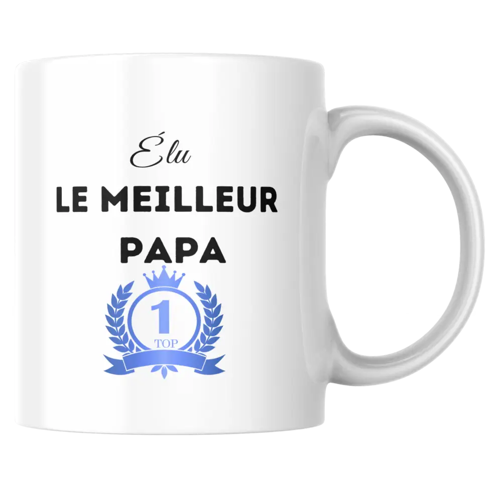 Mug meilleur papa – Élu le meilleur papa – Fête des Pères – Instant Mugs - Mug