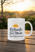 Mug Retraite Bien Méritée — Un souvenir chaleureux pour un nouveau départ